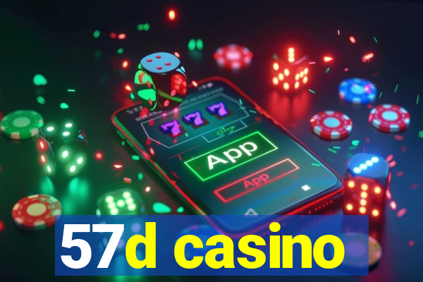 57d casino